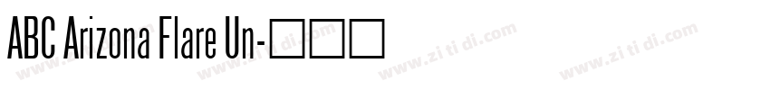 ABC Arizona Flare Un字体转换